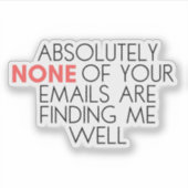 Sarcastisch grappig vinden me goed Sticker (Voorkant)