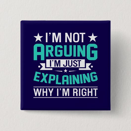 Sarcastisch Grappige Citaat Ontwerp Vierkante Button 5,1 Cm (Voorkant)