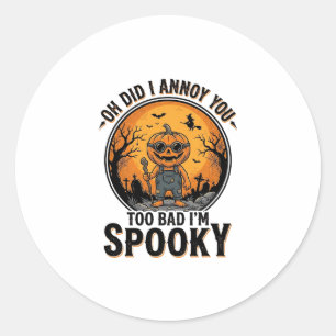 Sarcastisch Halloween T-shirt Grappige Geheime Beg Ronde Sticker