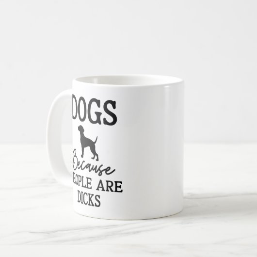 Sarcastisch huisdier eigenaar, honden omdat mensen koffiemok (Voorkant links)