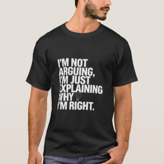 Sarcastisch Humor ontwerp - Ik maak geen ruzie T-shirt