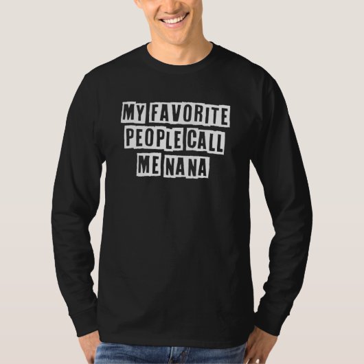 Sarcastisch idee citeert mijn favoriete mensen noe t-shirt (Voorkant)