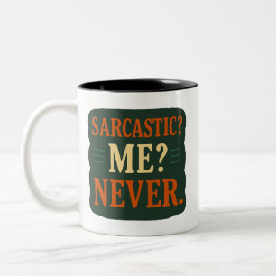 Sarcastisch? Ik? Nooit Funny Minimalist Quote Tweekleurige Koffiemok