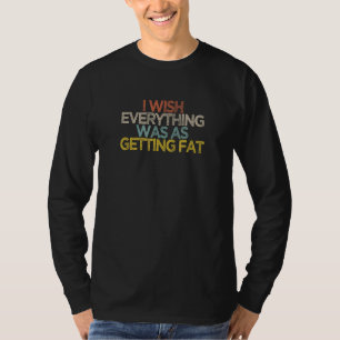 Sarcastisch, ik zou willen dat alles zo vaag werd t-shirt
