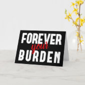 Sarcastisch Je Last Zwarte Valentijns Groet Kaart (Gele Bloem)