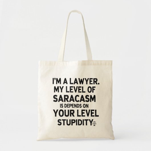 Sarcastisch jurist citaat tote bag (Voorkant)