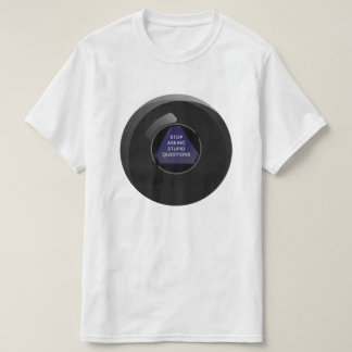 Sarcastisch Magic 8 Ball T-shirt