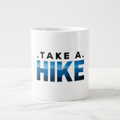 Sarcastisch neemt een heek, Hiking Gift voor Hiker Grote Koffiekop (Voorkant)