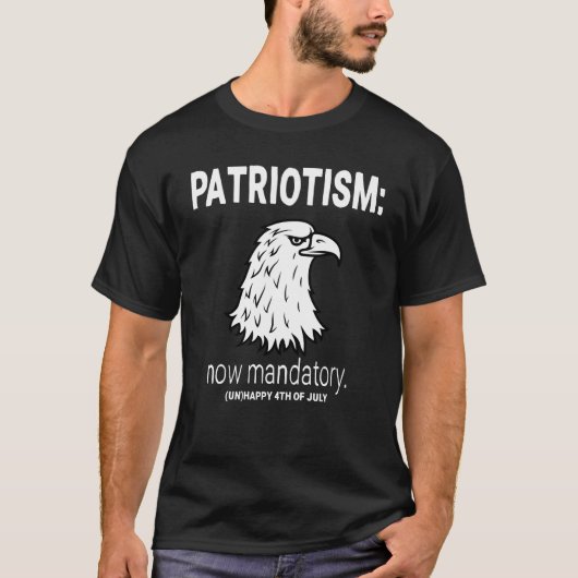 Sarcastisch op 4 juli | Verplicht patriottisme T-shirt (Voorkant)