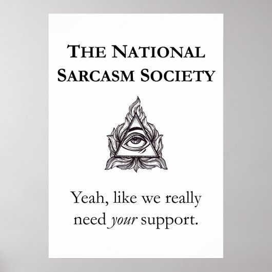Sarcastisch Poster - National Sarcasm Society (Voorkant)