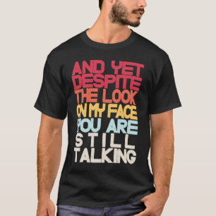 Sarcastisch Sarcasme en toch ondanks mijn blik op T-shirt