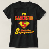 Sarcastisch statement met superheldenstijl t-shirt (Design voorkant)