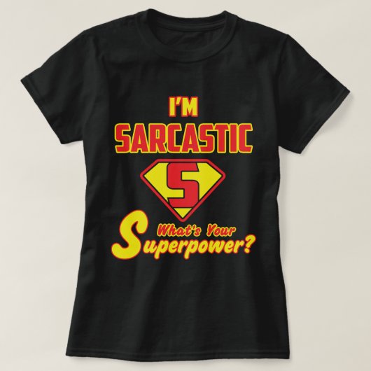 Sarcastisch statement met superheldenstijl t-shirt (Design voorkant)