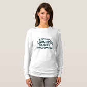 Sarcastisch T-shirt over geestelijke gezondheid (Voorkant volledig)
