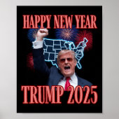 Sarcastisch Trump Gelukkig Nieuwjaar 2025 47ste Pr Poster (Voorkant)