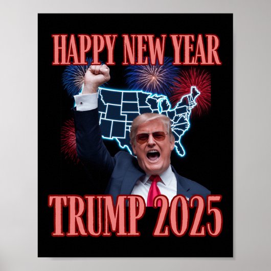 Sarcastisch Trump Gelukkig Nieuwjaar 2025 47ste Pr Poster (Voorkant)