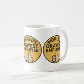 Sarcastisch werk Mok - World's Okayest Employee Ce (Voorkant rechts)