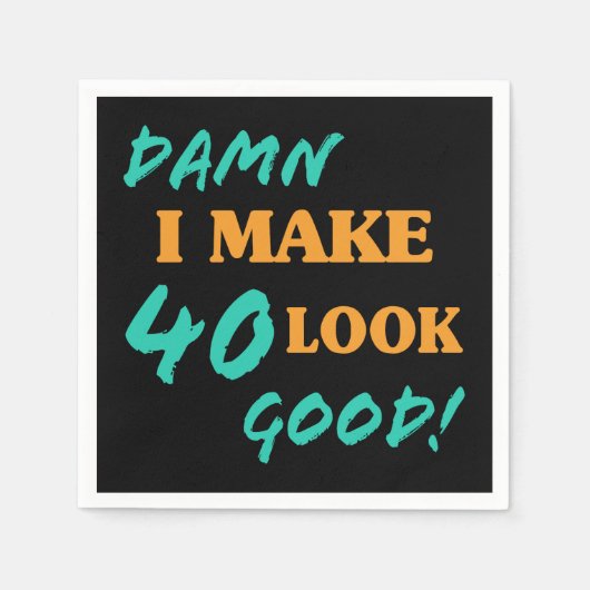 Sarcastische 40e geboortedag servet (Voorkant)