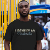 Sarcastische Assepoester T-shirt