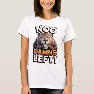 Sarcastische Bever Geen Moer Meer Lustig Dier T-shirt