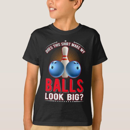 Sarcastische Bowling Ball Adult Humor T-shirt (Voorkant)