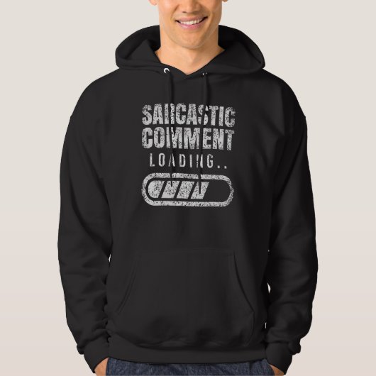Sarcastische commentaar bij het laden Sarcasm Iron Hoodie (Voorkant)