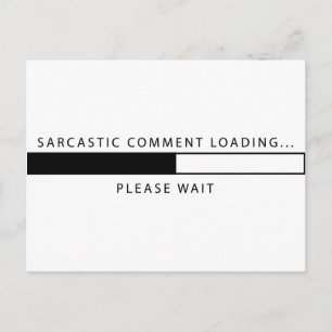 Sarcastische commentaar laden briefkaart