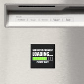 Sarcastische commentaar laden...Een ogenblik gedul Magneet (Insitu (Vaatwasser))