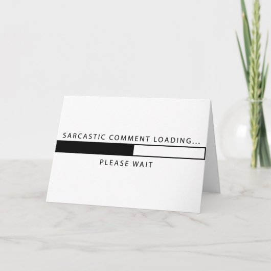Sarcastische commentaar laden kaart (Voorkant)