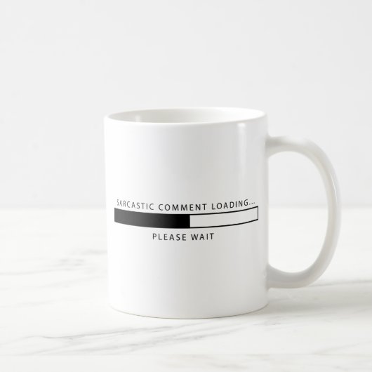 Sarcastische commentaar laden koffiemok (Rechts)