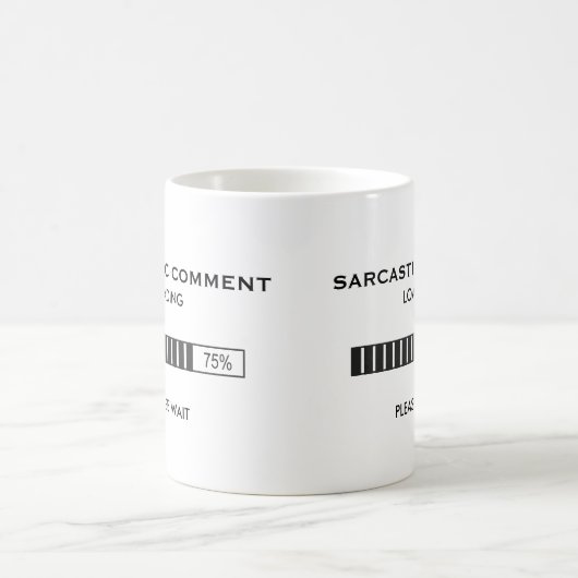 Sarcastische commentaar laden koffiemok (Center)