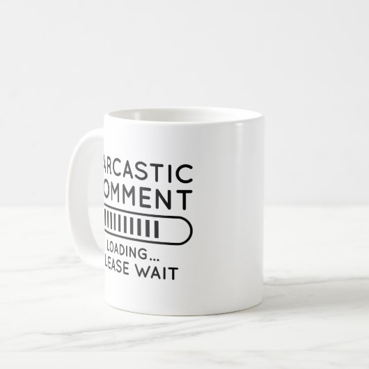 Sarcastische commentaar laden koffiemok (Voorkant links)