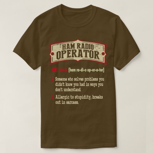 Sarcastische definitie van de radiooperator Ham T-shirt (Design voorkant)