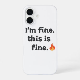 Sarcastische "Dit is prima" meme met brandende emo iPhone 16 Hoesje