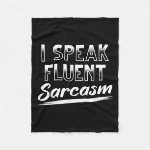 Sarcastische donkere Humor Smart Funny Ik spreek v Fleece Deken