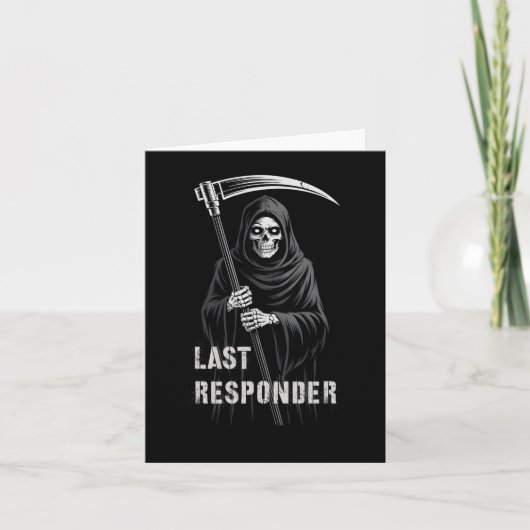 Sarcastische Eerste Laatste Respons Grim Reaper Em Kaart (Voorkant)