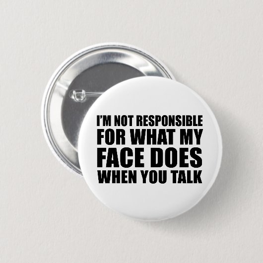 sarcastische gezegden slogan ronde button 5,7 cm (Voorkant /achterkant)