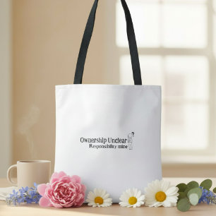 Sarcastische grappige geestige humor quote  tote bag