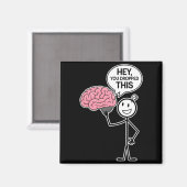 Sarcastische Grappige Hersenen Stick Figure Is Dit Magneet (Voorkant / Achterkant)