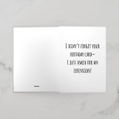 Sarcastische Grappige Verlate Verjaardag Kaart (Buiten Laag)