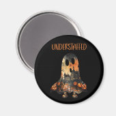 Sarcastische Halloween onderbezette geest Magneet (Voorkant / Achterkant)
