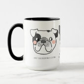 Sarcastische hondenhumor met een brutale twist mok (Links)