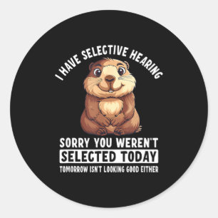 Sarcastische humor marmot cadeau voor mannen vrouw ronde sticker