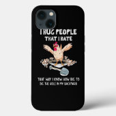 Sarcastische Introvert Crazy Chicken I Hug Mensen Case-Mate iPhone Case (Achterkant)