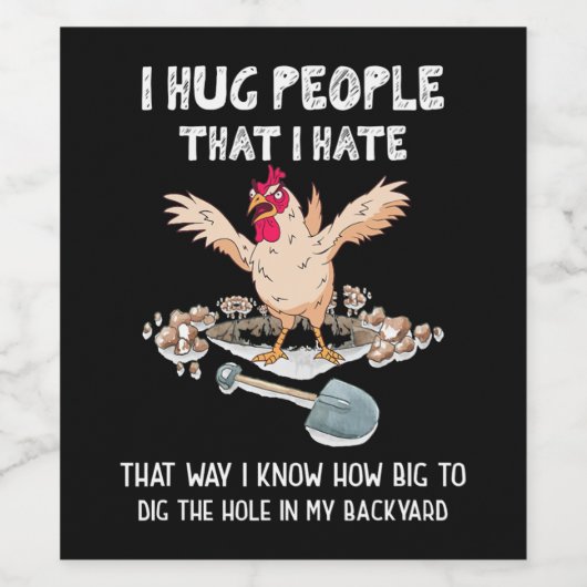 Sarcastische Introvert Crazy Chicken I Hug Mensen  Wijn Etiket (Enkel label)