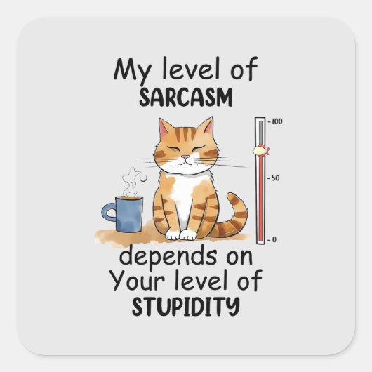 Sarcastische kat - Grappige Oranje kunst Vierkante Sticker (Voorkant)