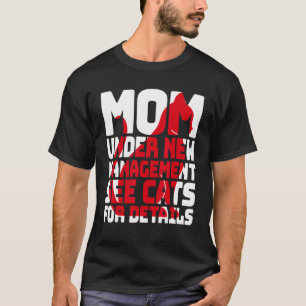 Sarcastische kattenhumor Moeder onder nieuwe leid T-shirt