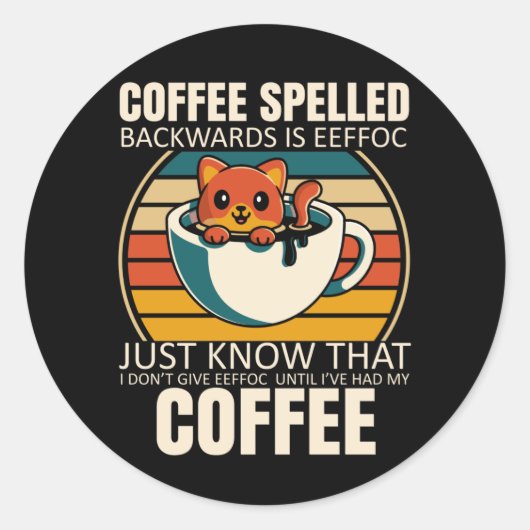 Sarcastische kattenkoffie Lover Barista Caffeine-v Ronde Sticker (Voorkant)