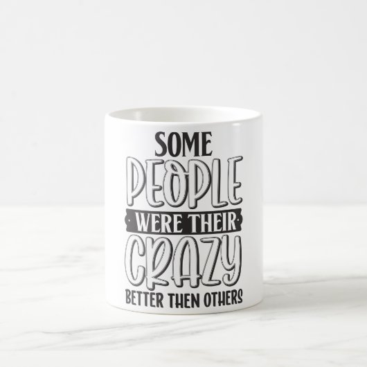 Sarcastische koffie citaten magische mok (Center)