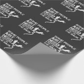 Sarcastische mensen hebben gewoon een vlek op de r cadeaupapier (Hoek)